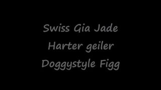 Swiss Gia Jade Doggystyle Queen